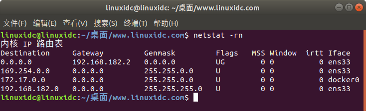 在Ubuntu中如何查看网络路由表详解“> <br/>
　　</p>
　　<p>这是输出的结果:</p>
　　<blockquote>
　　<p> Destination 此列指示目标网络。<br/>
　　Gateway 此列指示网络的已定义网关。如果在此列中看到*,则表示指定的网络不需要转发网关。<br/>
　　Genmask 此列指示网络的网络掩码。<br/>
　　Flags 此列中U的输出表示路线已启动。G输出表示应该为此路由使用指定的网关。D代表动态安装,M代表修改,R代表恢复。<br/>
　　MSS 此列指示此路由的TCP连接的默认最大段大小(MSS)。<br/>
　　Window 此列指示此路由上TCP连接的默认窗口大小。<br/>
　　Irtt 此列指示此路线的初始往返时间。<br/>
　　Iface  Iface列显示网络接口。如果您有多个接口,您会看到罗(用于环回),eth0(第一个以太网设备)和eth2(用于第二个以太网设备),依此类推您已安装的接口数量。<br/>
　　</p>
　　</引用>
　　<p> <强>方法2:通过路线命令</强> <br/>
　　</p>
　　<p>路线命令也属于曾经广泛使用但现在过时的命令来查看路由表。此命令的手册页还提到该命令现在已被ip路由命令替换。</p>
　　<p>通过此命令,您可以通过netstat命令查看完全相同的信息。以下是如何使用它:</p>
　　
　　<pre类=