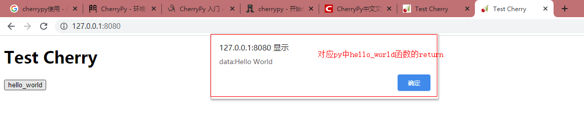  Cherrypy在Python Web项目中如何使用“> </p> <p>解释:test_cherry。html中</p> <blockquote> <p>函数callHelloWorld () {</p> <p> $ . get (& # 39;/hello_world # 39;功能(数据、状态){</p> <p>警报(& # 39;数据:& # 39;+数据)</p> <p> <em>警报(& # 39;状态:& # 39;+状态)</em> </p> <p> <em> <em> <em> <em> <em> <em>}) </em> </em> </em> </em> </em> </em> <em> <em> <em> <em> <em> <em>} </em> </em> </em> </em> </em> </em> </p> </引用> <p> 1)请求/hello_world需要与py中的函数名一致</p> <p> 2)默认端口是8080,如果8080年被占用,可以重新配置</p> <p> cherrypy.quickstart (TestCherry() & # 39;/& # 39;)可以接收配置参数</p> <p>若多次调试出现预示。超时:8080端口不自由>=utf - 8 - * - # - * -编码
　　
　　进口cherrypy
　　导入web浏览器
　　
　　
　　类TestCherry ():
　　@cherrypy.expose() #保证html能请求到该函数
　　def hello_world(自我):
　　打印(& # 39;你好# 39;)
　　返回& # 39;你好& # 39;
　　
　　@cherrypy.expose() #保证html能请求到该函数http://127.0.0.1:8080指数
　　def指数(自我):#默认页为test_cherry.html
　　返回打开(u # 39; test_cherry.html& # 39;)
　　
　　def auto_open ():
　　webbrowser.open (& # 39; http://127.0.0.1:8080 & # 39;)
　　
　　cherrypy.engine.subscribe(& # 39;开始# 39;,auto_open) #启动前每次都调用auto_open函数
　　cherrypy.quickstart (TestCherry () & # 39;/& # 39;) </pre> <p>这样运行py就能自动打开网页了,每次改变html代码如果没达到预期效果,可以试一试清理浏览器缓存! ! ! </p> <p> 4,带参数的请求</p> <p>实现传入参数并接收返回显示在html上</p> <p> py中添加一个函数(get_parameters) </p> <pre class=