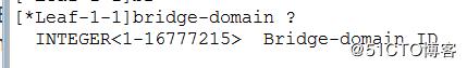  VXLAN的广播域BD。”> <br/>以上截图显示,vni支持多达16 m。<br/>关于BD的取值,目前的做法是每一个网段对应一个BD值。<br/>例如当某一叶下有两个网段时,需要创建两个BD进行分别绑定。<br/>不同叶下的相同网段vni需相同。</p><h2 class=